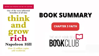 Think & Grow Rich Book Summary (Chapter 3 Faith) - The Help Your Self Book Club