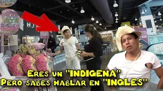 INDÍGENA HABLANDO en INGLES en un centro comercial (Experimento social)