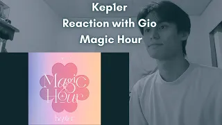 Kep1er Reaction with Gio Magic Hour