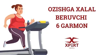 Ozishga Xalal Beruvchi 6 Garmon