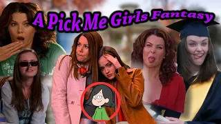 Gilmore Girls A pick me girls fantasy