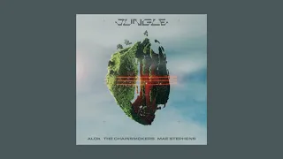 Alok, The Chainsmokers, Mae Stephens - Jungle (Sped Up)