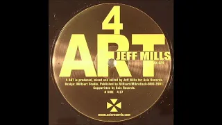 Jeff Mills ‎- 4 Art (Original Mix)