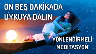 On Beş Dakikada Uykuya Dalma Meditasyonu