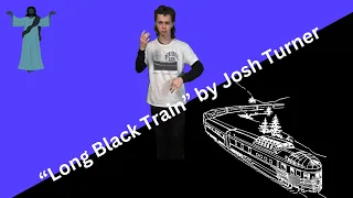 Long Black Train by Josh Turner (Uplifting ASL Cover)