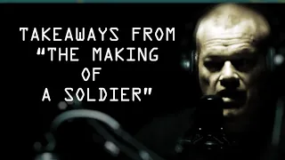 Takeaways from Anthony Herbert's The Making Of A Soldier - Jocko Willink