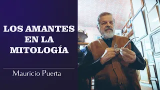 Los Amantes y su mitología | Mauricio Puerta @CodigosTV