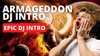 Armageddon 😱 Is this the best Epic DJ Intro in 2023? 😲