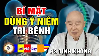 Sự thật kỳ lạ dùng Ý Niệm Trị Bệnh - Pháp Sư Tịnh Không | Phật Pháp Nhiệm Màu