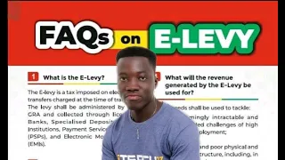 E-Levy Bill Fully Explained | This Is When and How The E-Levy Will Take Effect