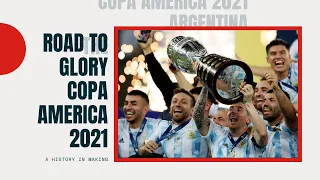 Argentina Wins Copa America 2021 | Road to Glory