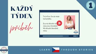 Learn Czech through stories 💥 Level 1💥 Moje kamarádka Eva