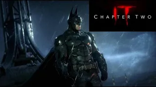 Batman: Arkham Knight Trailer (It: Chapter 2 Style)