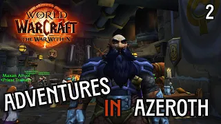 Kharanos or Bust - Adventures In Azeroth - 2 (L6-10)