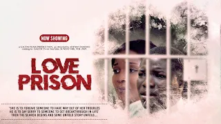 LOVE PRISON GACEM FILMS//Adeniyi Famewo concept//GACEM TV