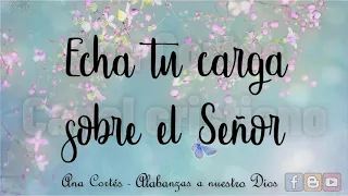 Hecha tu carga sobre el Señor (Salmo 55:22)  - ℙ𝕚𝕤𝕥𝕒 𝕂𝕒𝕣𝕒𝕠𝕜𝕖