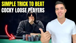 Simple Trick to Beat LOOSE Players (Works Every Time)