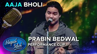 Aaja Bholi- Narayan Gopal | आज भोलि | Prabin Bedwal | Nepal Idol Season 3 | AP1HD