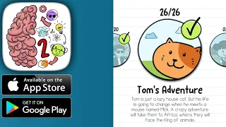 BRAIN TEST 2 - Tom's Adventure All Levels 1 - 26 Gameplay Walkthrough (Android, ios)