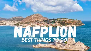 Nafplion Greece (Sightseeing,Best Things to do)