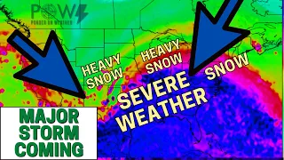 Major Storm Coming! Severe Weather, Damaging Winds, Heavy Snow & ICE! POW Weather Channel