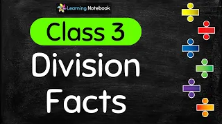 Division Facts for class 3 || Properties of Division