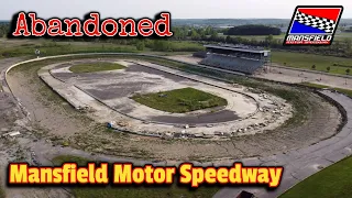 Abandoned Mansfield Motor Speedway - Mansfield, OH