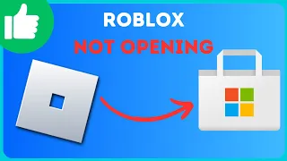 How To Fix Roblox Not Opening On Microsoft Store [2023 FIX]