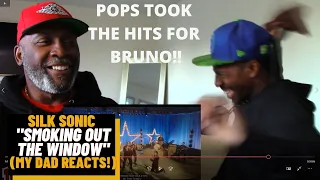 {POPS FELT THE AMEN RAG FOR BRUNO!} MY DAD REACTS TO SILK SONIC "SMOKING OUT THE WINDOW"
