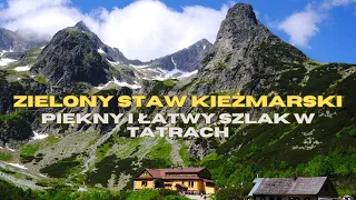 ZIELONY STAW KIEŻMARSKI - TATRY 4k