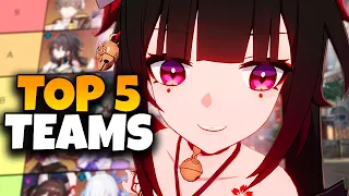 The Top 5 STRONGEST Teams in Honkai Star Rail