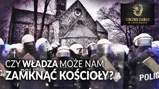 Czy władza może nam zamknąć kościoły? || Ordo Iuris. W imię zasad