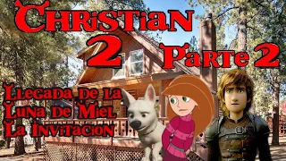Christian 2 (Shrek 2) Parte 2 - Llegada de la Luna de Miel/La Invitación