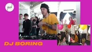 DJ Boring DJ set | Keep Hush live: DJ Boring presents