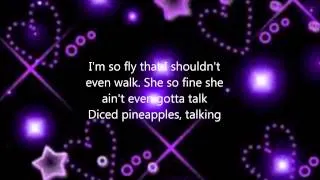 Diced Pineapples   Wale, Rick Ross, Drake Lyrics)
