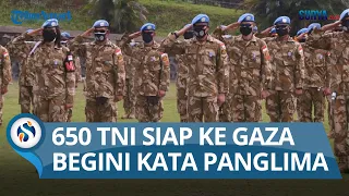 TNI Daftarkan 650 Personel untuk Pasukan Perdamaian di Gaza, Palestina