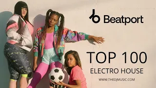 Beatport Top 100 Electro House March 2022