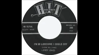 I'm So Lonesome I Could Cry (Stereo!!!) ~ Leroy Jones (1966)