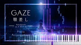 Gaze - Rokudenashi (Piano Arrangement)