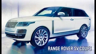 2019 Range Rover SV Coupe Interior and Exterior