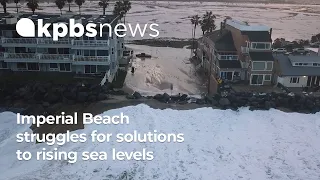 Imperial Beach struggles for solutions to rising sea levels