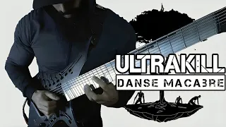 ULTRAKILL - Danse Macabre | METAL COVER by Vincent Moretto