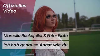 Marcella Rockefeller & Peter Plate - Ich hab genauso Angst wie du (Offizielles Video)