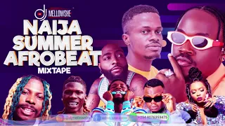 Afrobeat Mix 2023 | Naija Summer Afrobeats Mix by DJ Mellowshe | Omah Lay | Asake | Davido