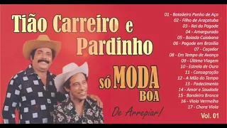 Tião Carreiro e Pardinho  -  Só Moda Boa • Moda Caipira | Chama