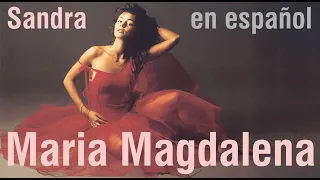 Maria Magdalena - Sandra (subtitulada)