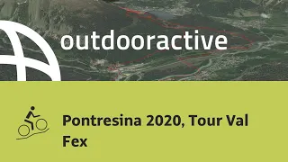 Mountainbike-tour in Engadin St. Moritz: Pontresina 2020, Tour Val Fex