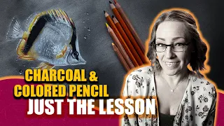 Real-time FULL COLORED PENCIL & CHARCOAL lesson!!