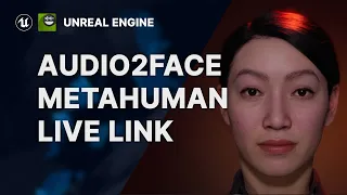 AI-Powered Facial Animation — LiveLink with NVIDIA Audio2Face & Unreal Engine Metahuman