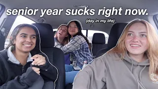 SENIOR YEAR day in my life (it sucks rn lol)